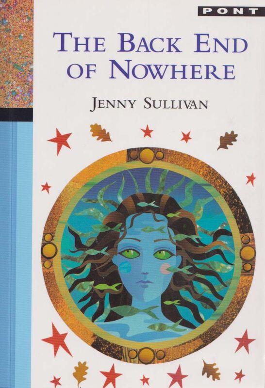 A picture of 'The Back End of Nowhere' 
                              by Jenny Sullivan